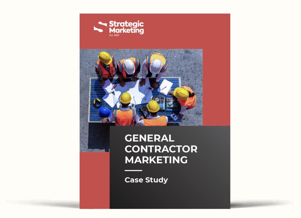 general contractor marketing case study